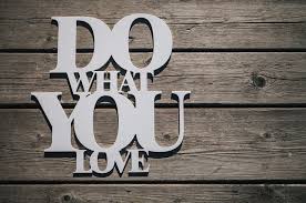 OP/ED: Should We Do What We&nbsp;Love?